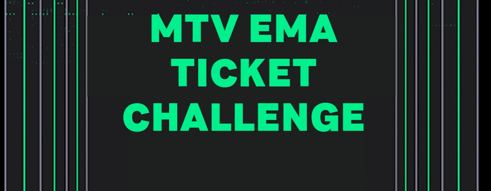 DIE MTV EMA TICKET CHALLENGE KOMMT NACH DÜSSELDORF / 2.000 DER GRÖSSTEN